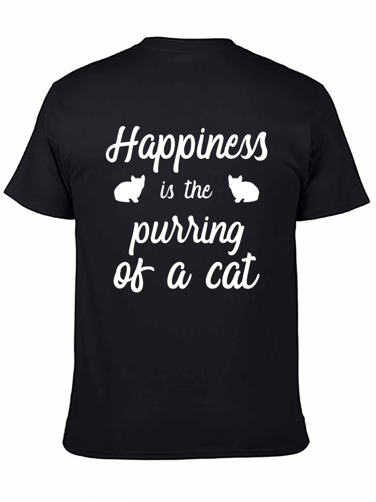 Happiness is the Purring of a Cat T-Shirt