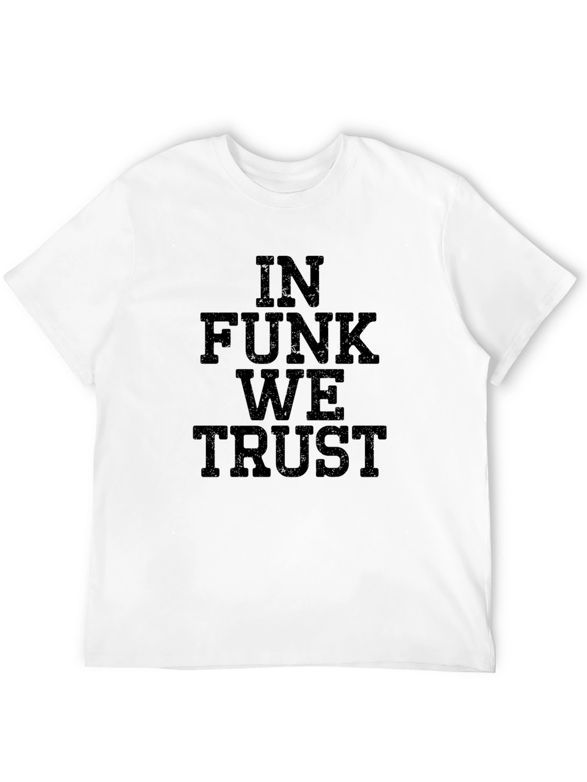 In Funk We Trust Black T-Shirt