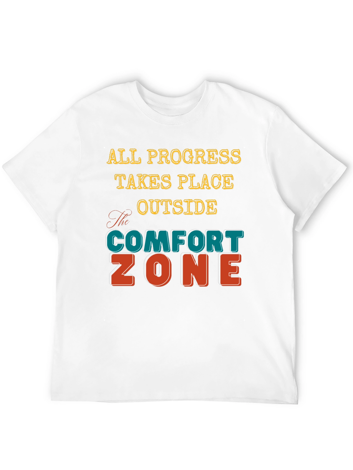 Comfort Zone T-Shirt - Motivational Graphic Tee