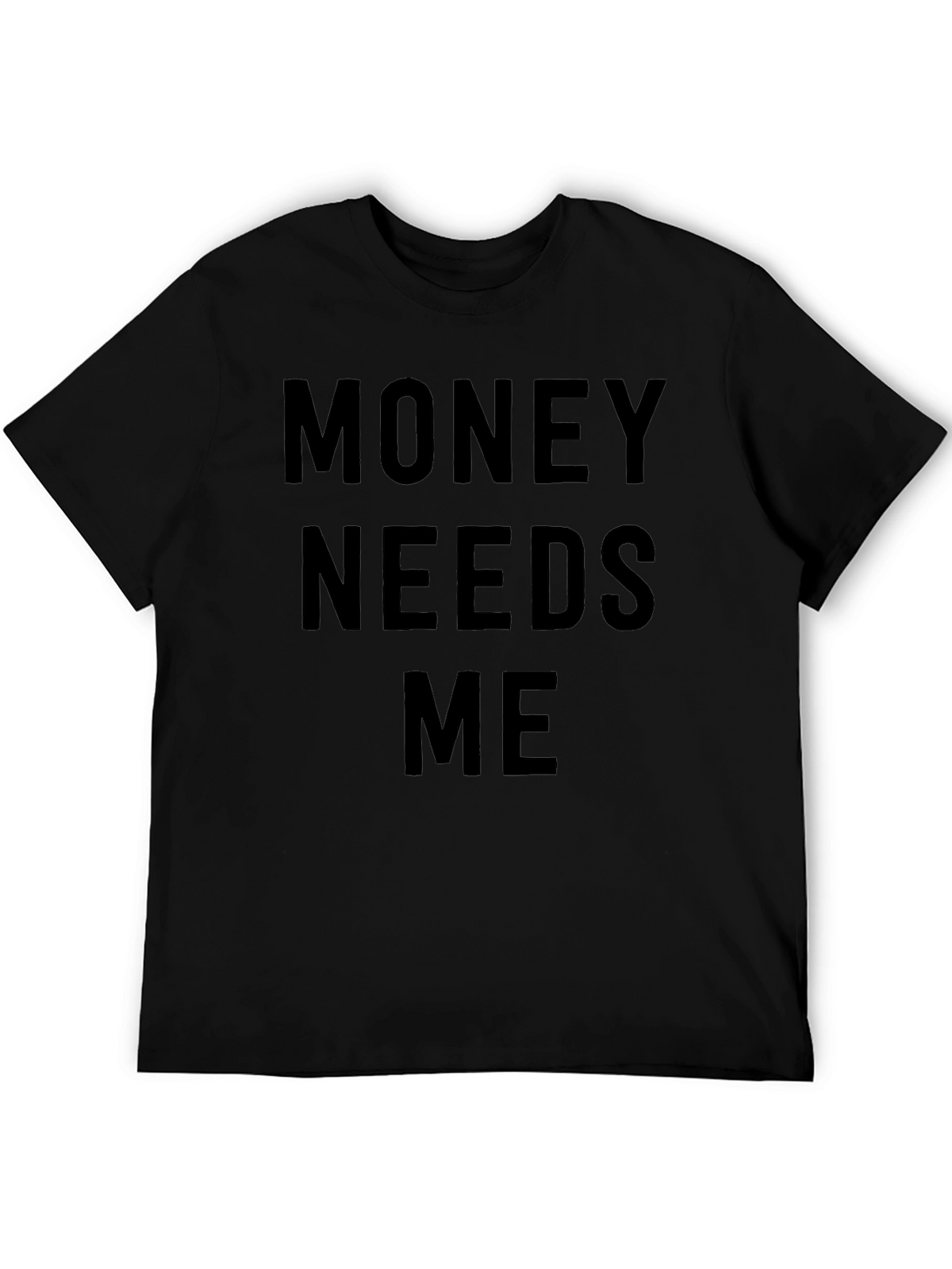 Money Needs Me Black Graphic Tee - Mens