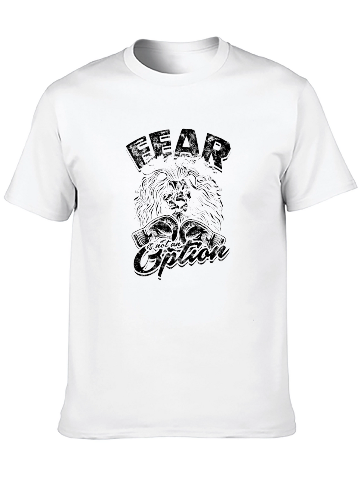 Fear is Not An Option Lion Graphic T-Shirt