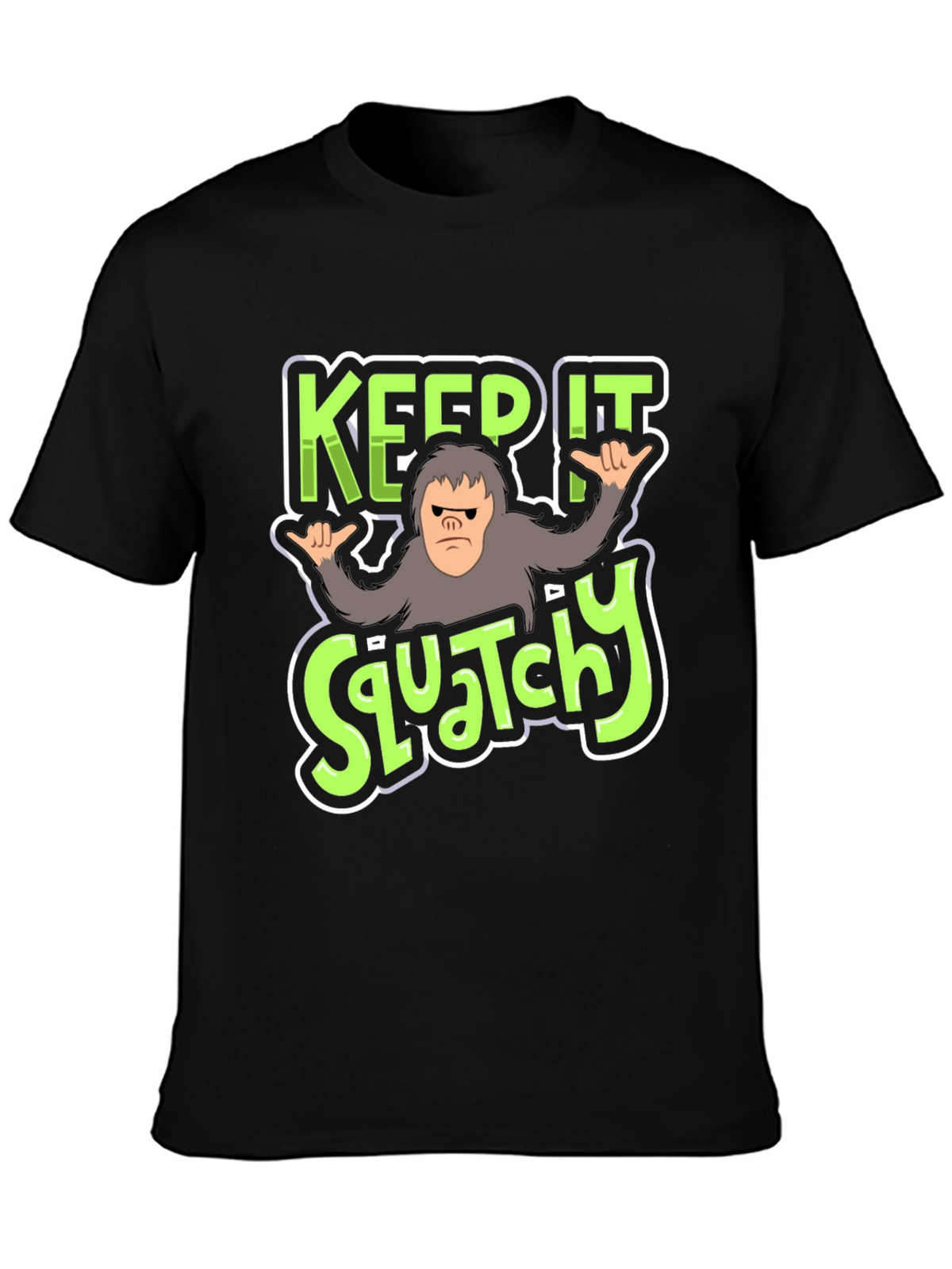 Keep It Squatchy Bigfoot T-Shirt