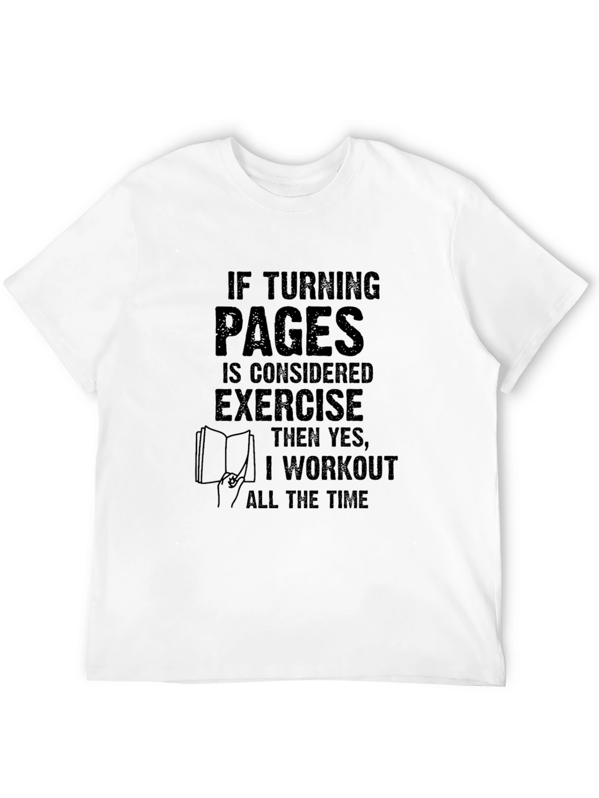 Funny Reader Workout T-Shirt - Book Lover Tee