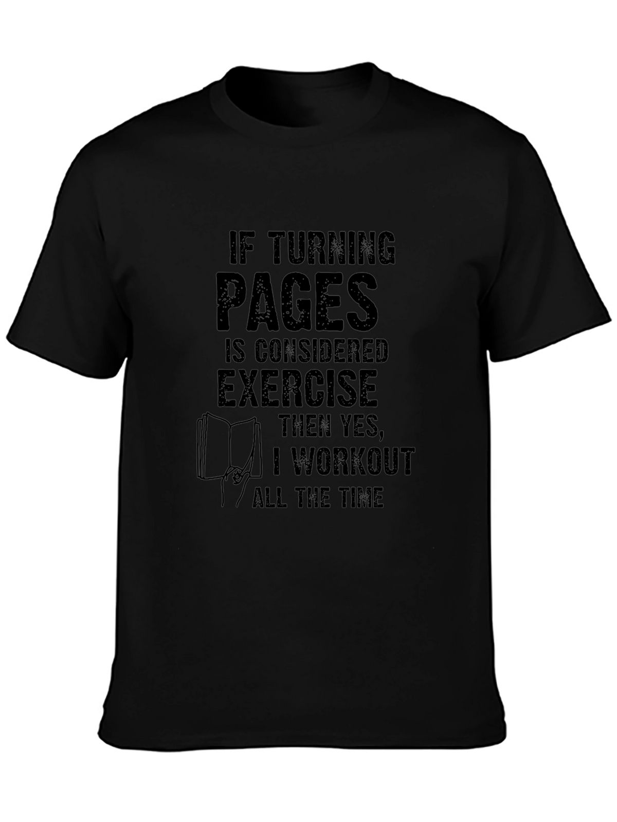 Funny Reader Workout T-Shirt - Book Lover Tee