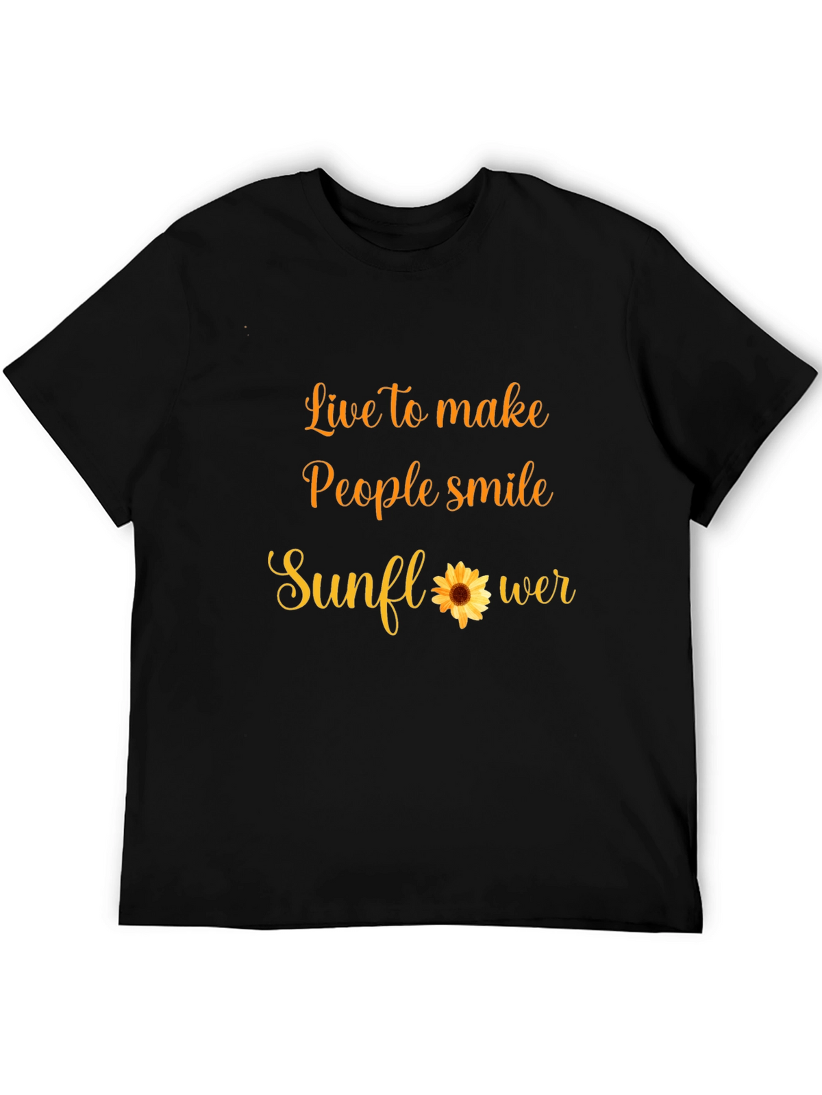 Live to Make People Smile Sunflower T-Shirt