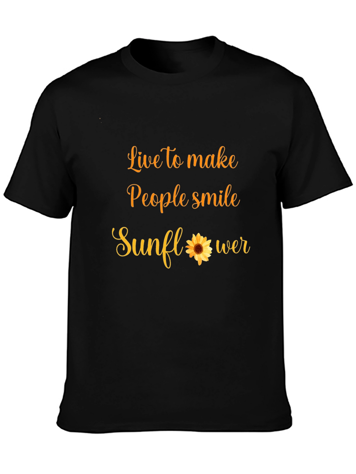 Live to Make People Smile Sunflower T-Shirt