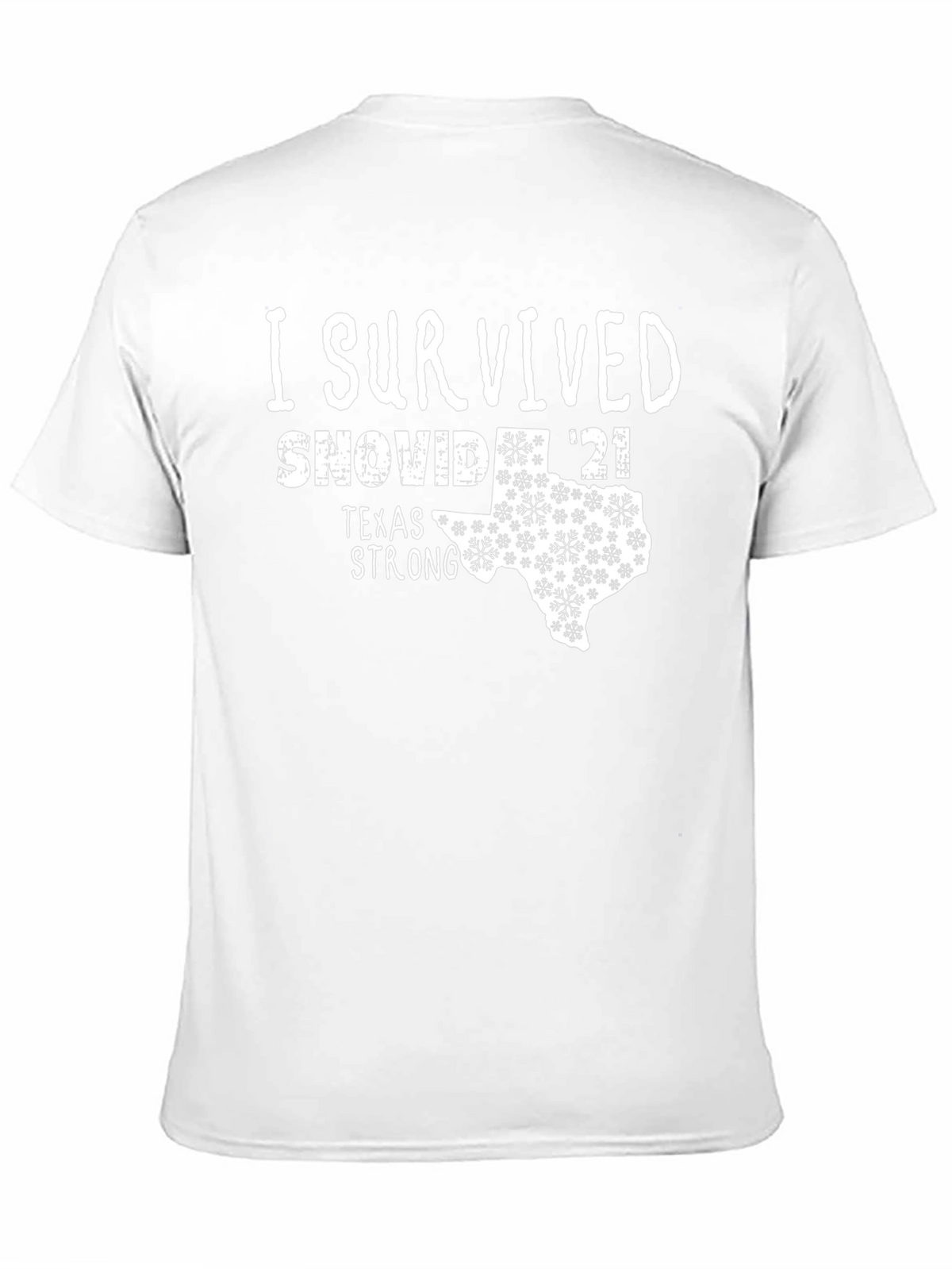I Survived SNOVID 21 Texas Strong T-Shirt