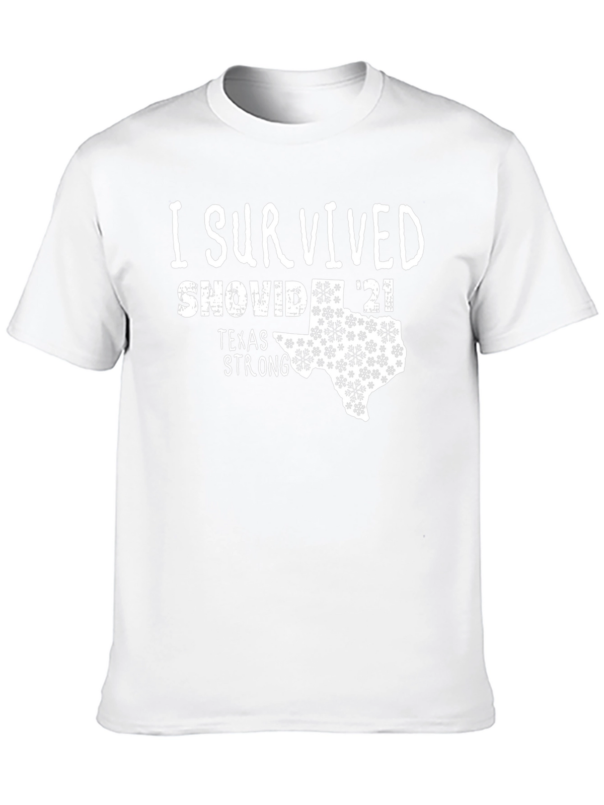 I Survived SNOVID 21 Texas Strong T-Shirt