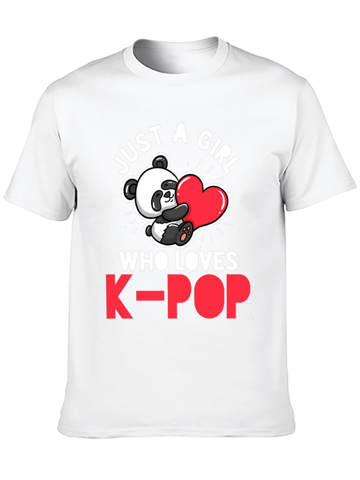 Just a Girl Who Loves K-Pop Panda T-Shirt