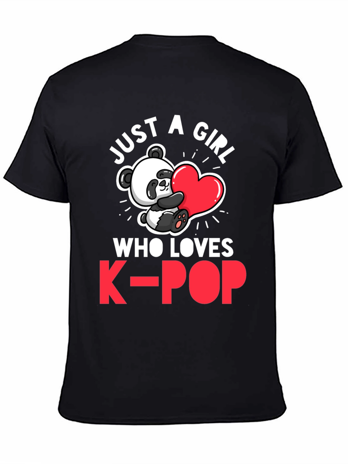 Just a Girl Who Loves K-Pop Panda T-Shirt