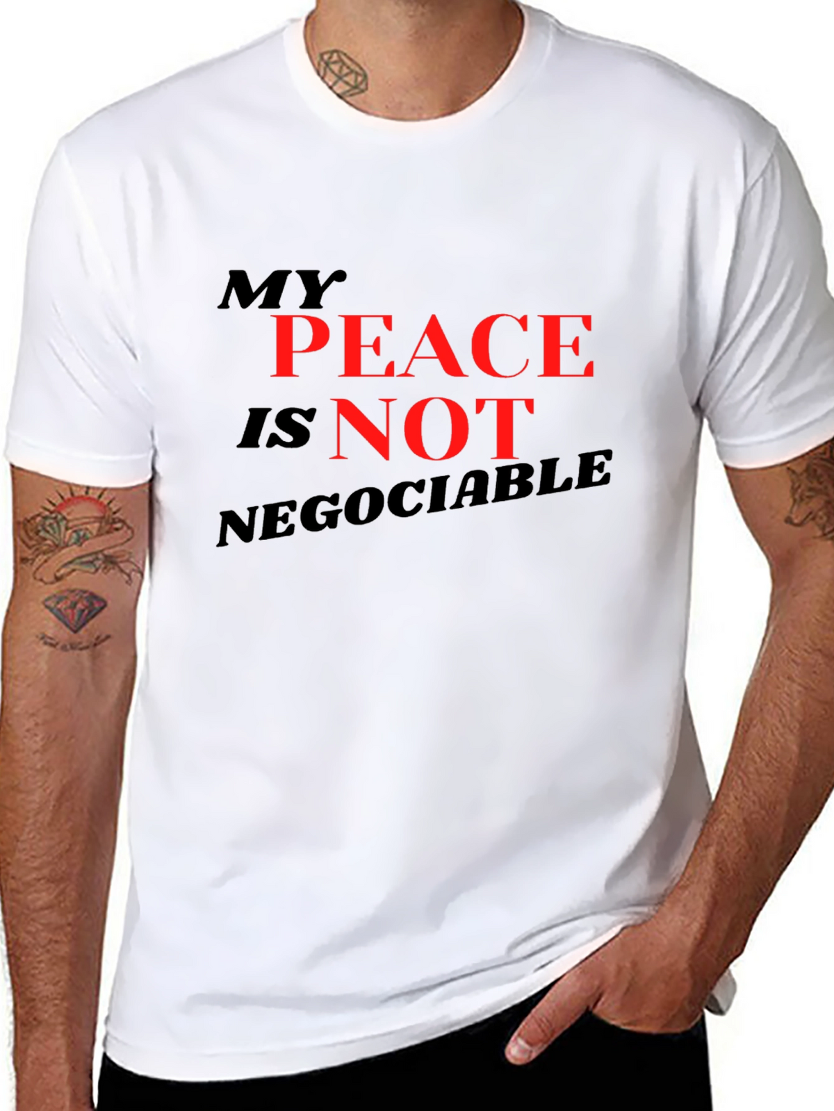 My Peace Is Not Negotiable Black T-Shirt