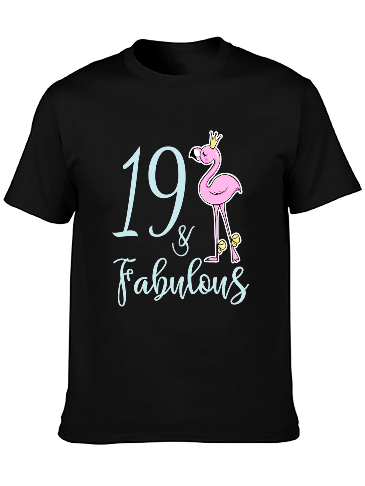 19 & Fabulous Flamingo Birthday T-Shirt