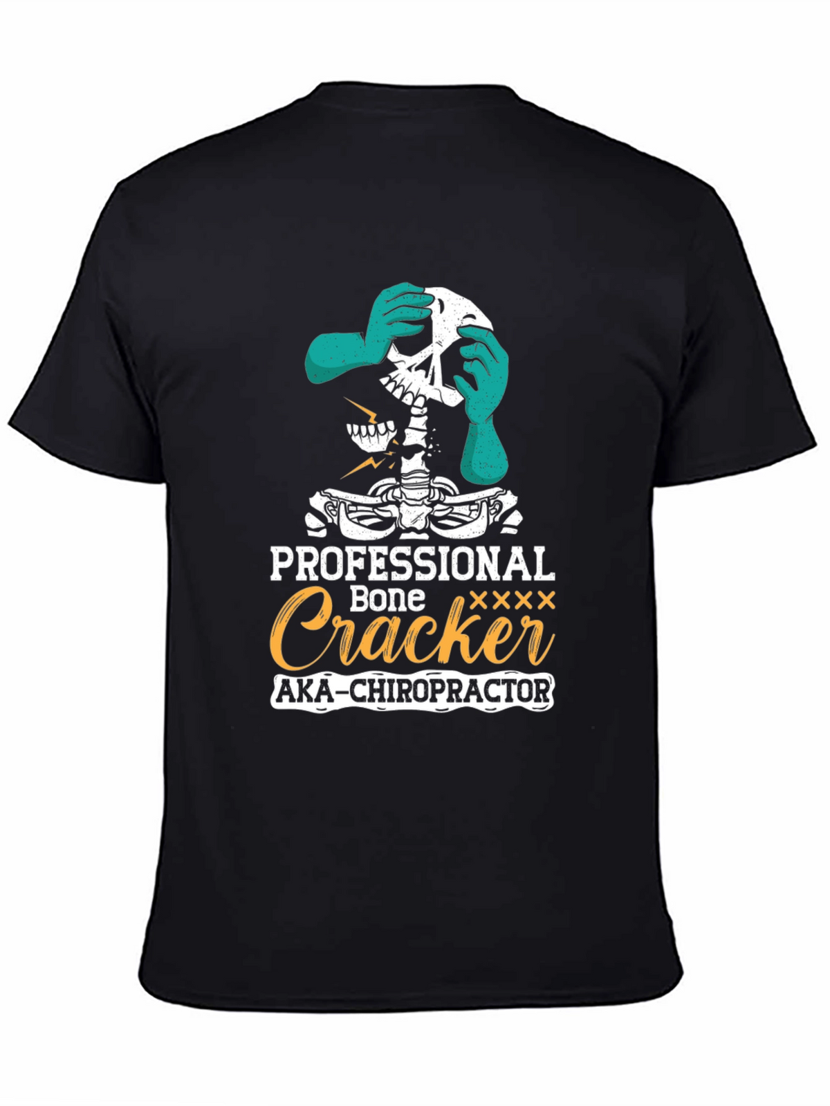 Chiropractor Skeleton Humor T-Shirt
