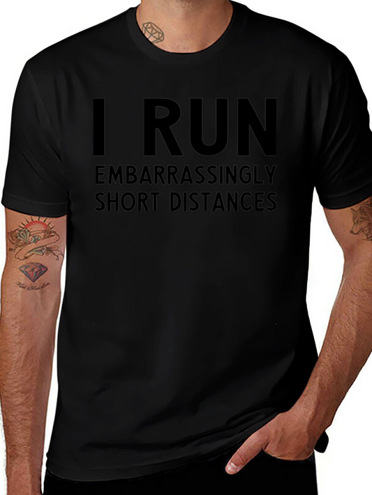 Funny Running T-Shirt - Short Distances