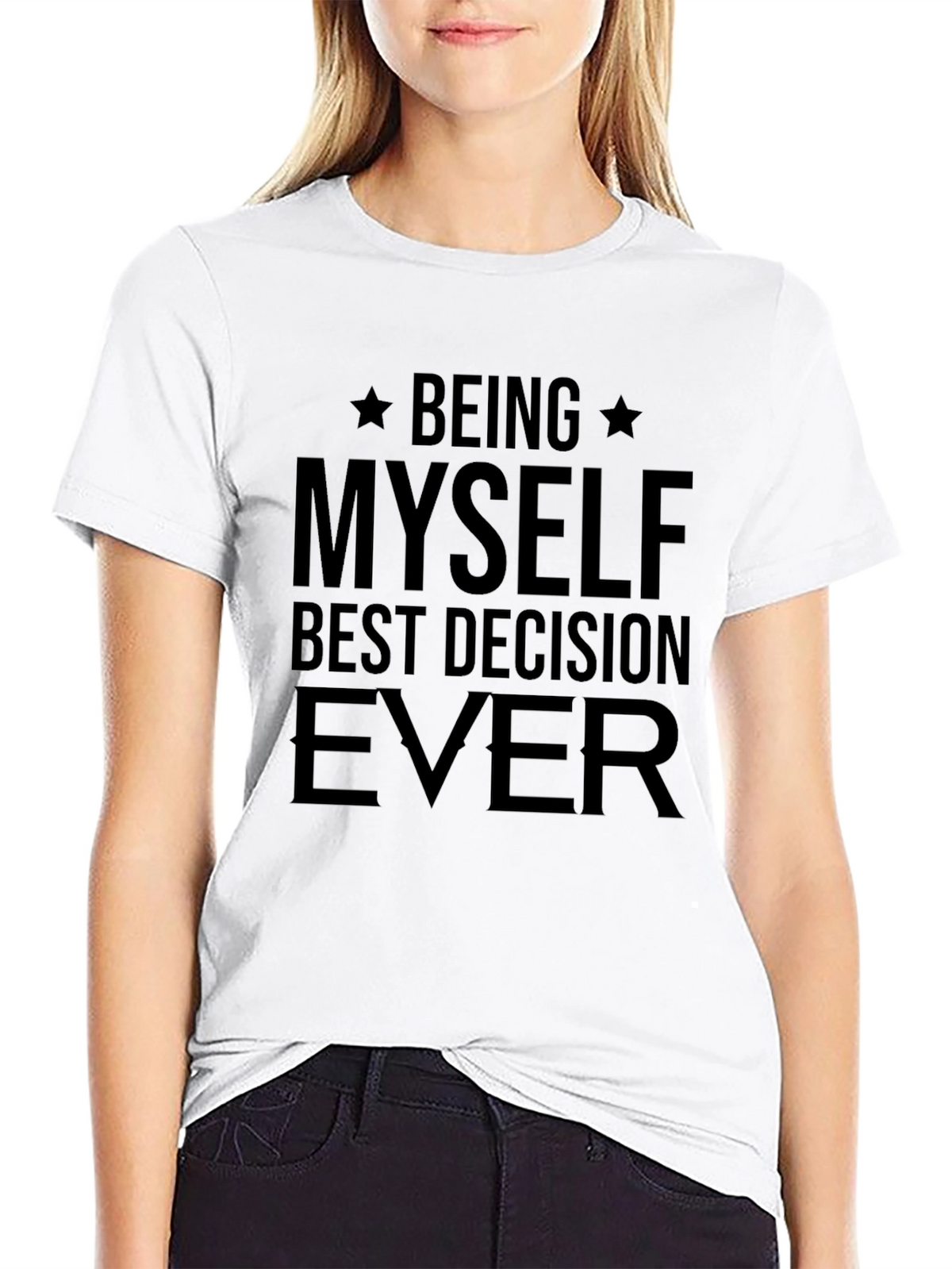 Being Myself Best Decision Ever Black Tee