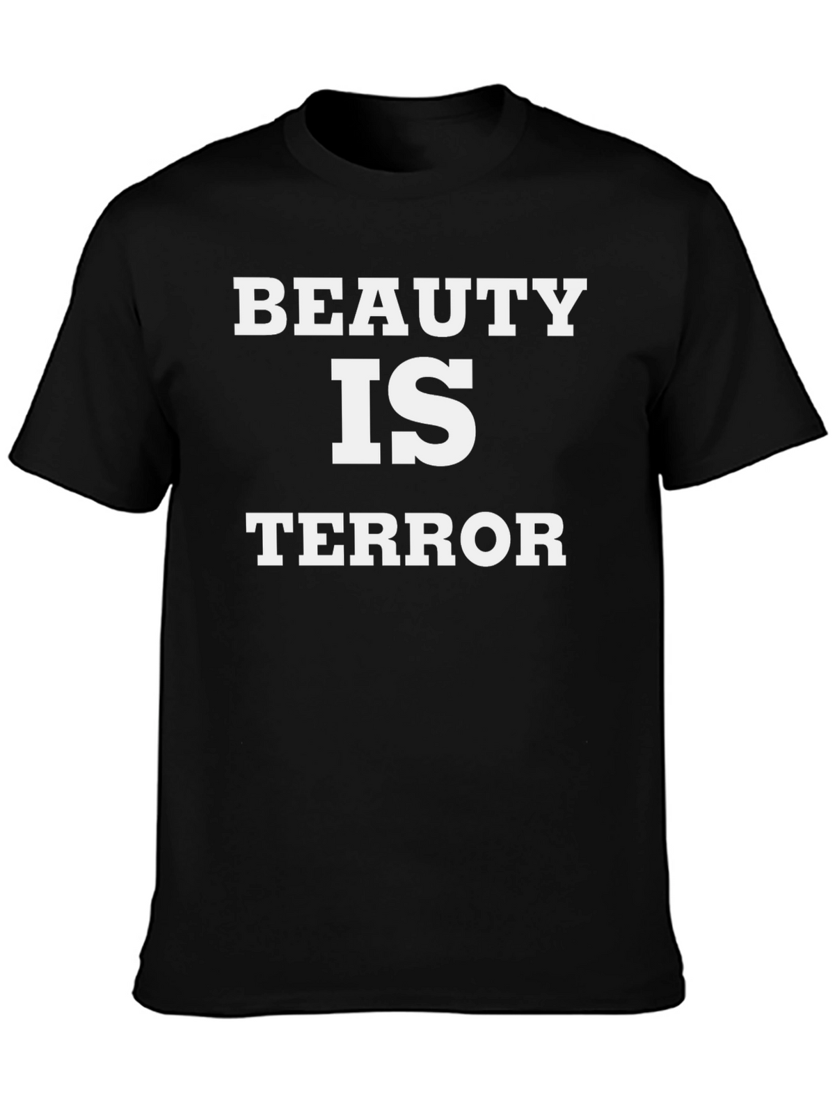 Beauty Is Terror Graphic Print T-Shirt