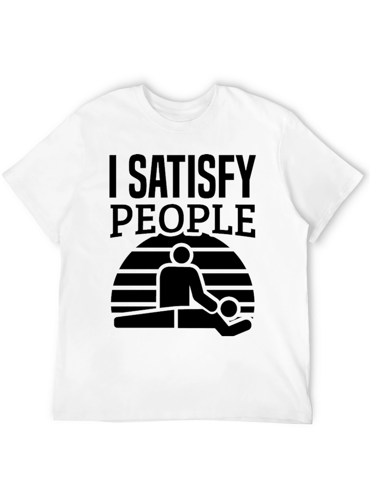 I Satisfy People Massage T-Shirt - Black Graphic Tee