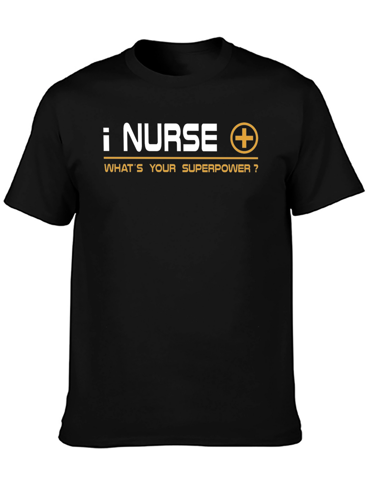 Nurse Superpower T-Shirt - Black Crew Neck Tee