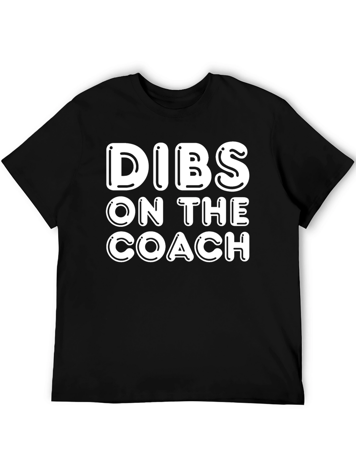 Dibs on the Coach T-Shirt - Novelty Apparel