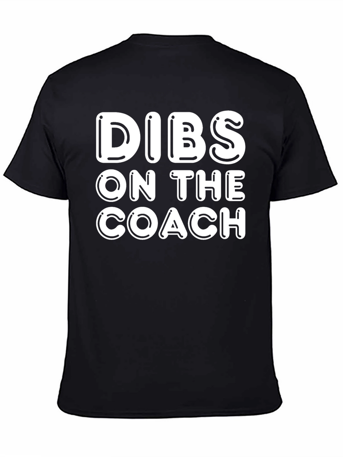 Dibs on the Coach T-Shirt - Novelty Apparel