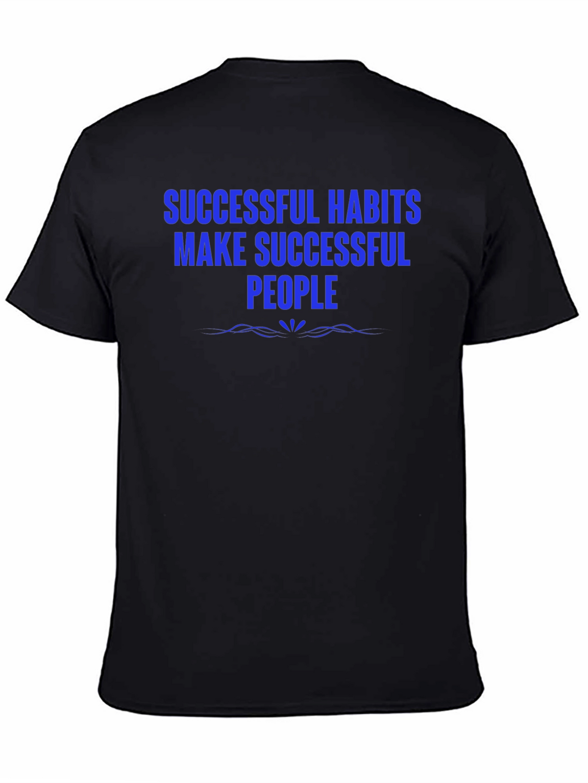 Successful Habits T-Shirt