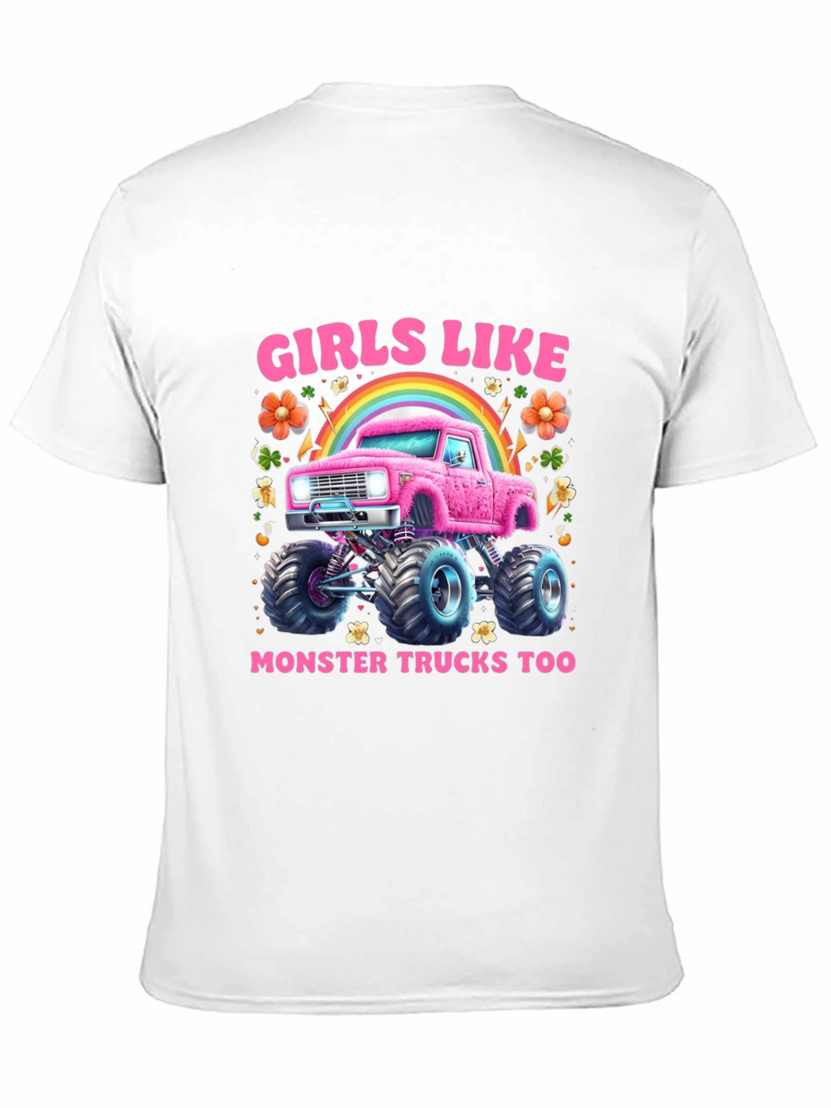 Girls Like Monster Trucks T-Shirt