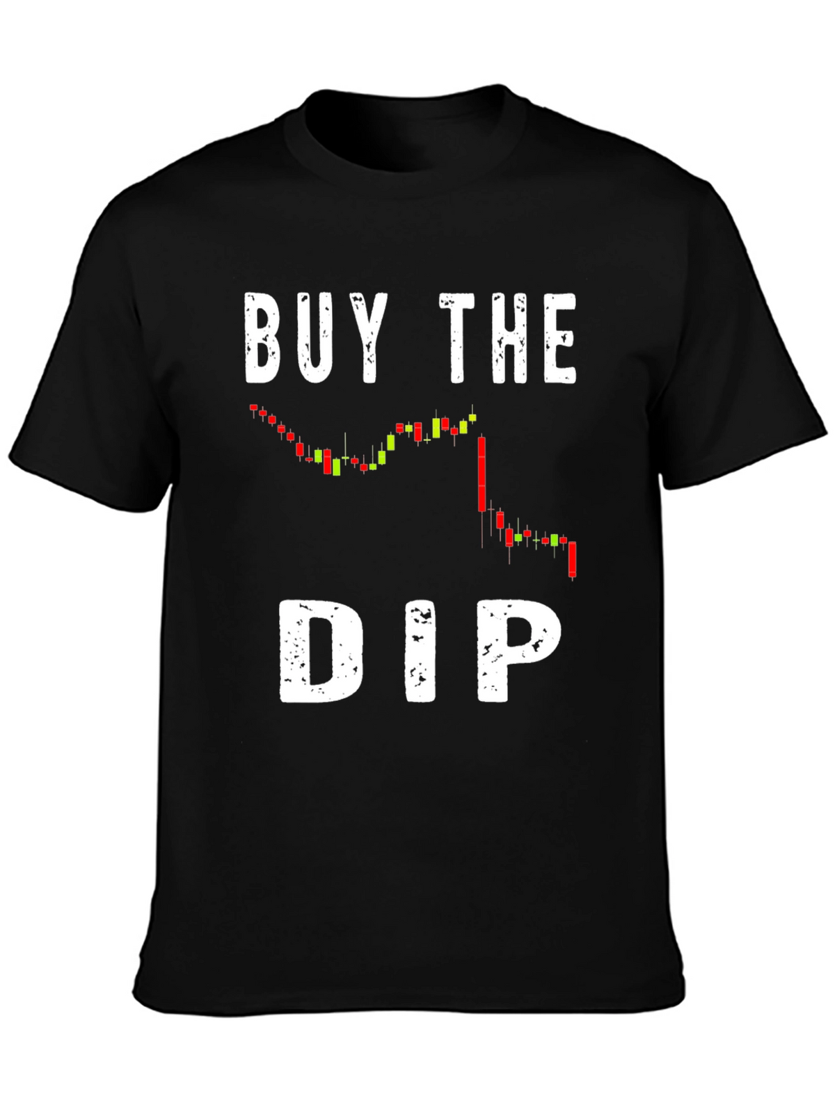 Buy the Dip Stock Market T-Shirt