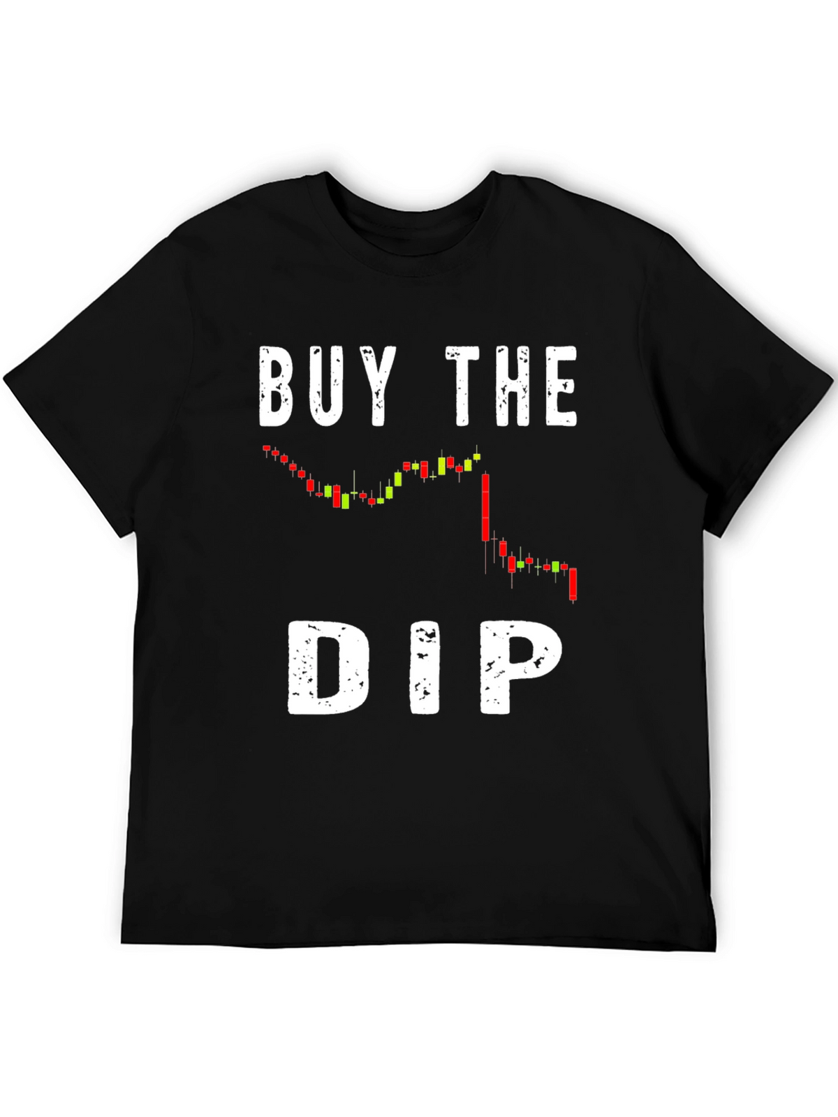 Buy the Dip Stock Market T-Shirt