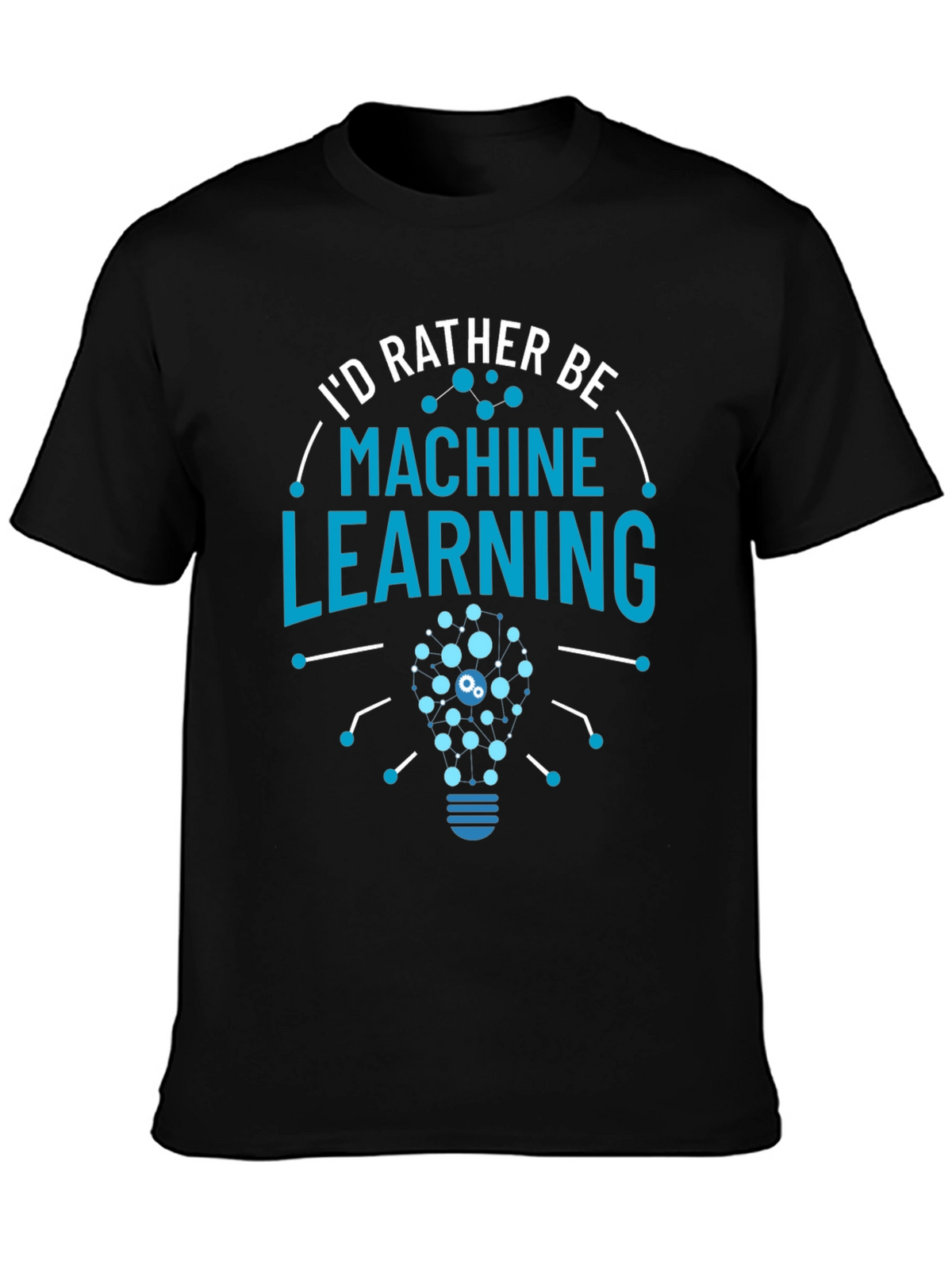 Machine Learning T-Shirt - Geeky Data Science Apparel
