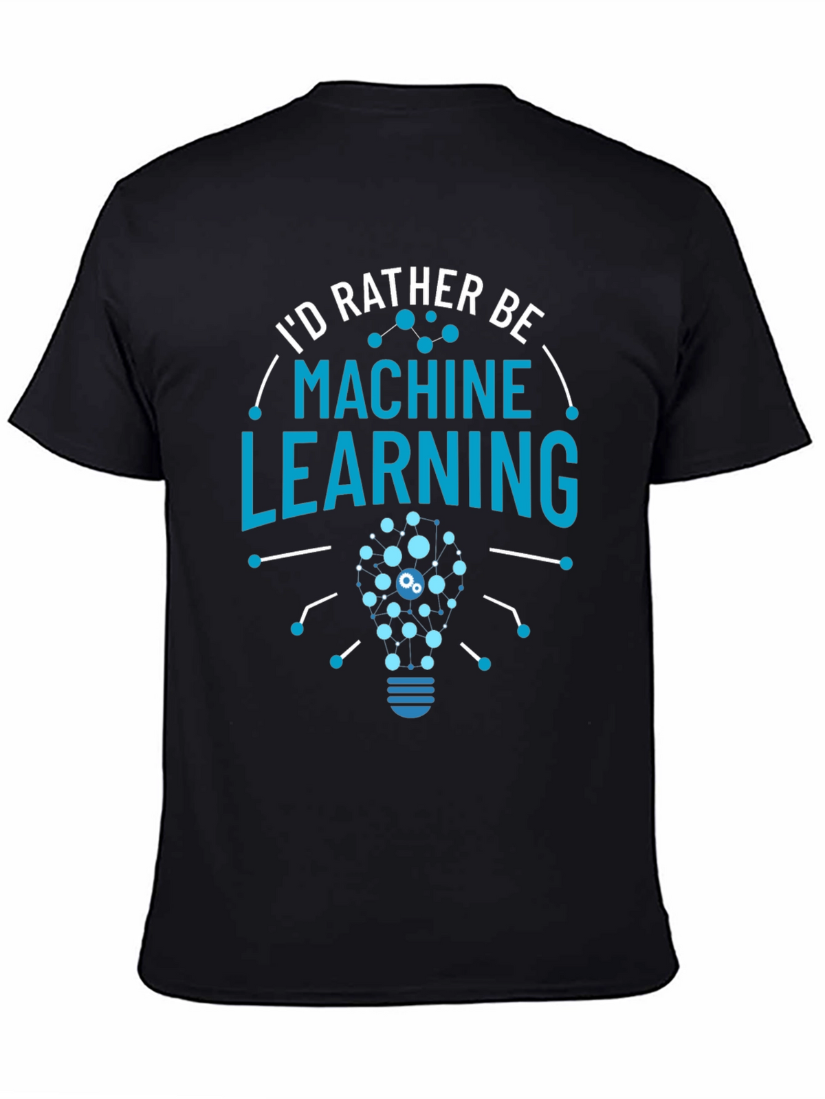 Machine Learning T-Shirt - Geeky Data Science Apparel