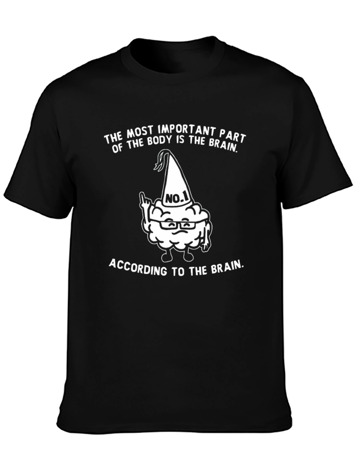Funny Brain T-Shirt - Most Important Part