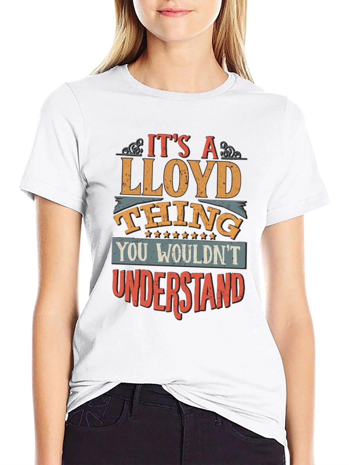 Its A Lloyd Thing T-Shirt - You Wouldnt Understand