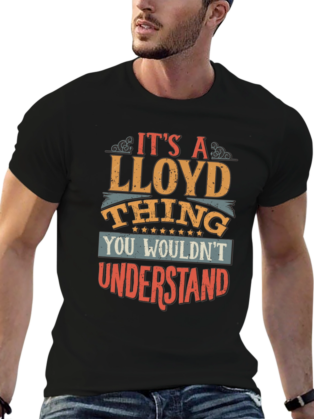 Its A Lloyd Thing T-Shirt - You Wouldnt Understand