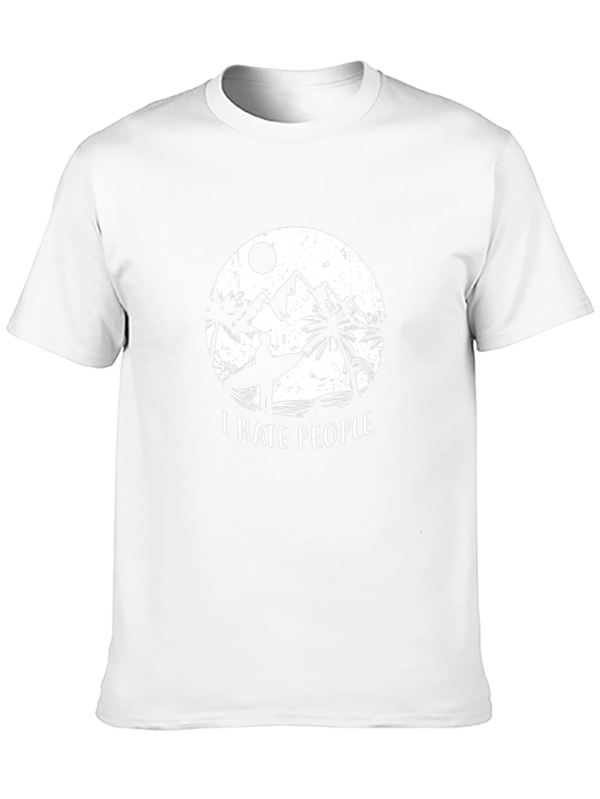 I Hate People Graphic T-Shirt - Beach Vibes