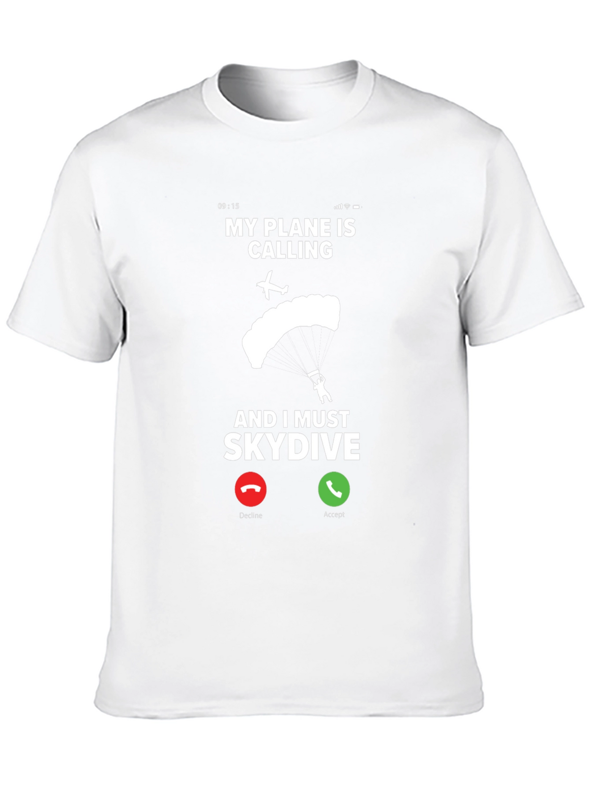 My Plane Is Calling Skydiving T-Shirt