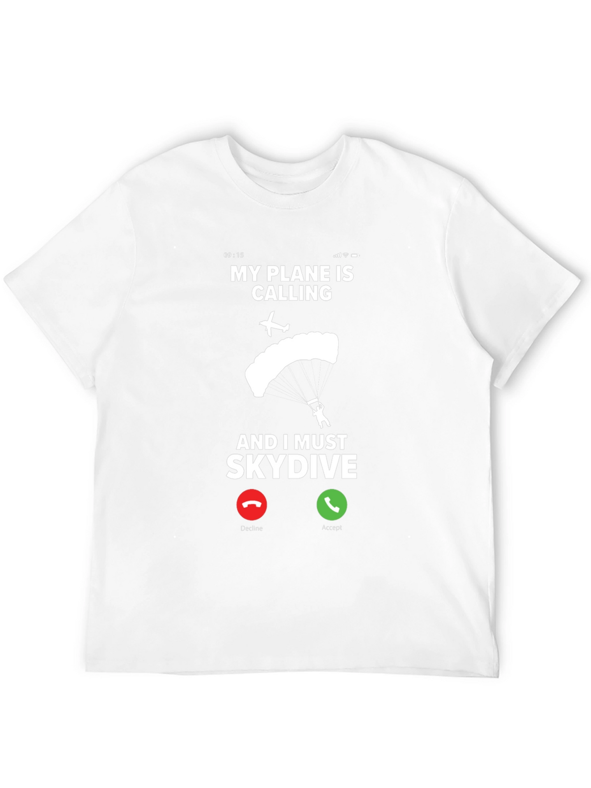 My Plane Is Calling Skydiving T-Shirt