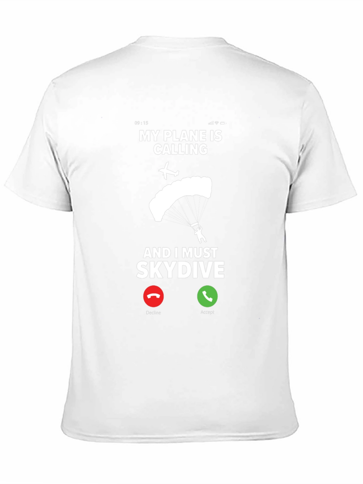 My Plane Is Calling Skydiving T-Shirt