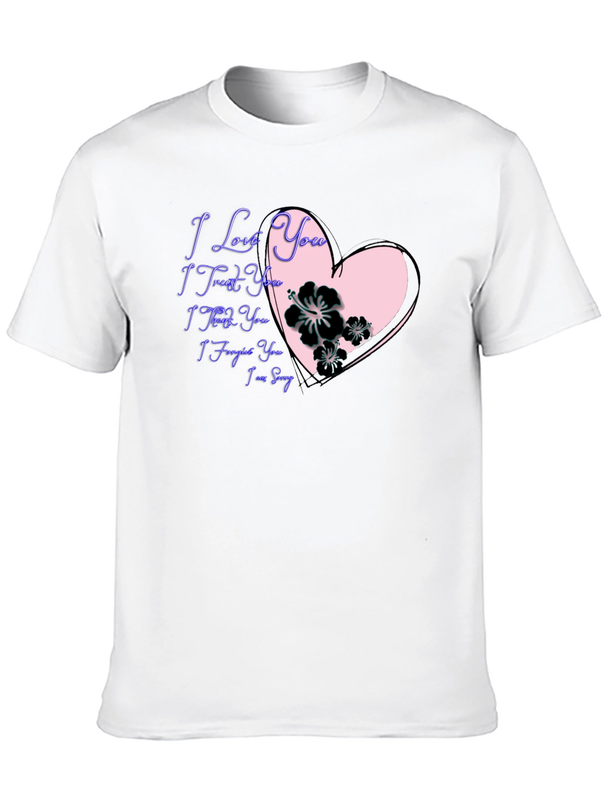 I Love You Graphic Tee