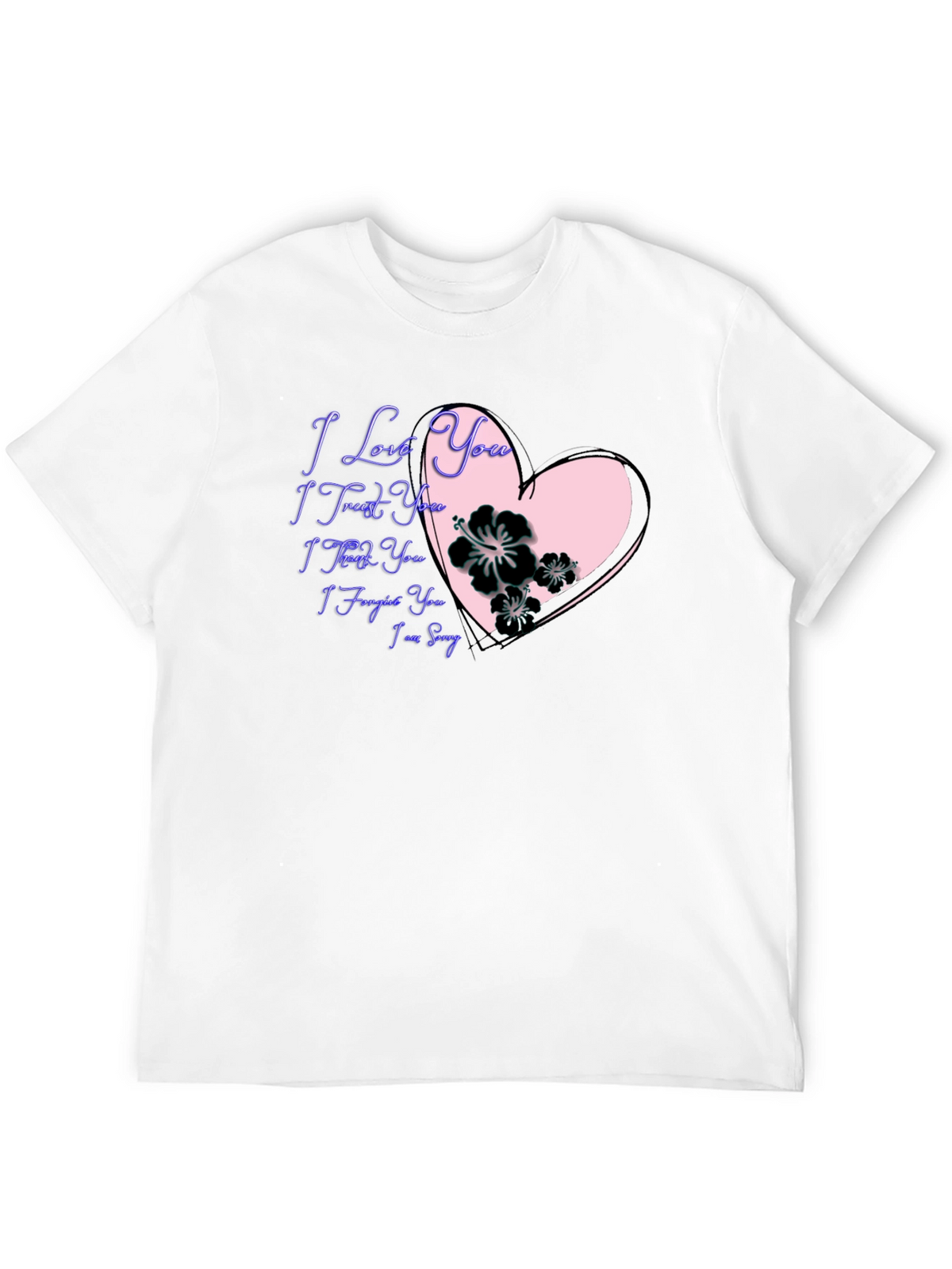 I Love You Graphic Tee