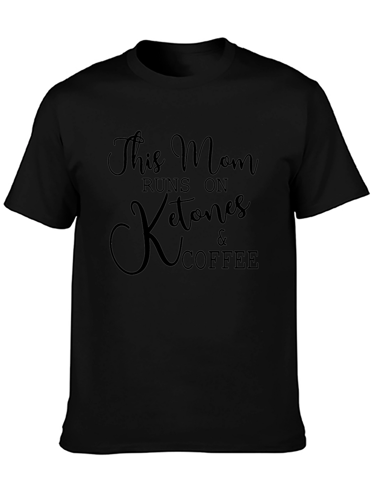 This Mom Runs on Ketones & Coffee T-Shirt