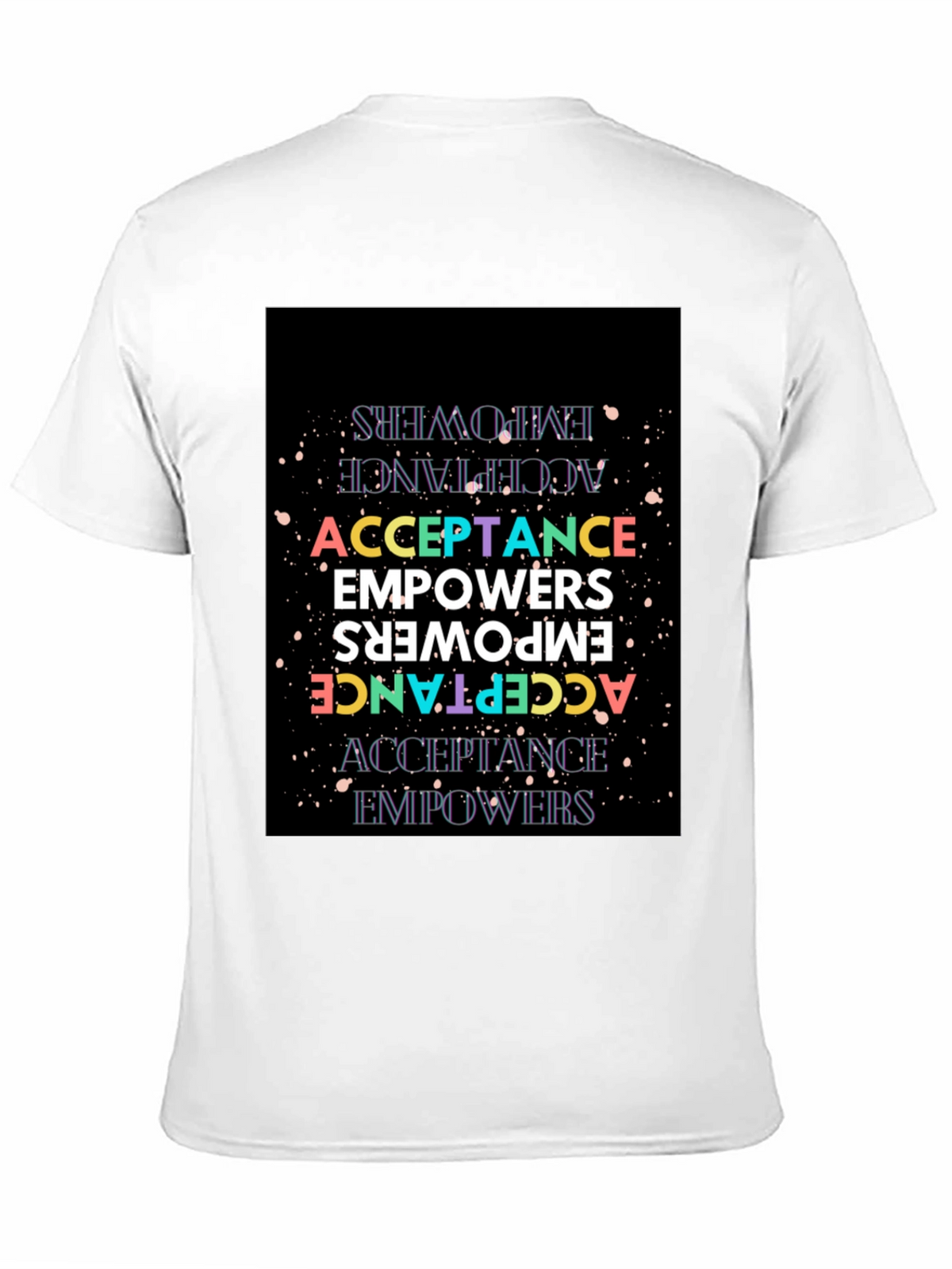 Acceptance Empowers Graphic Tee