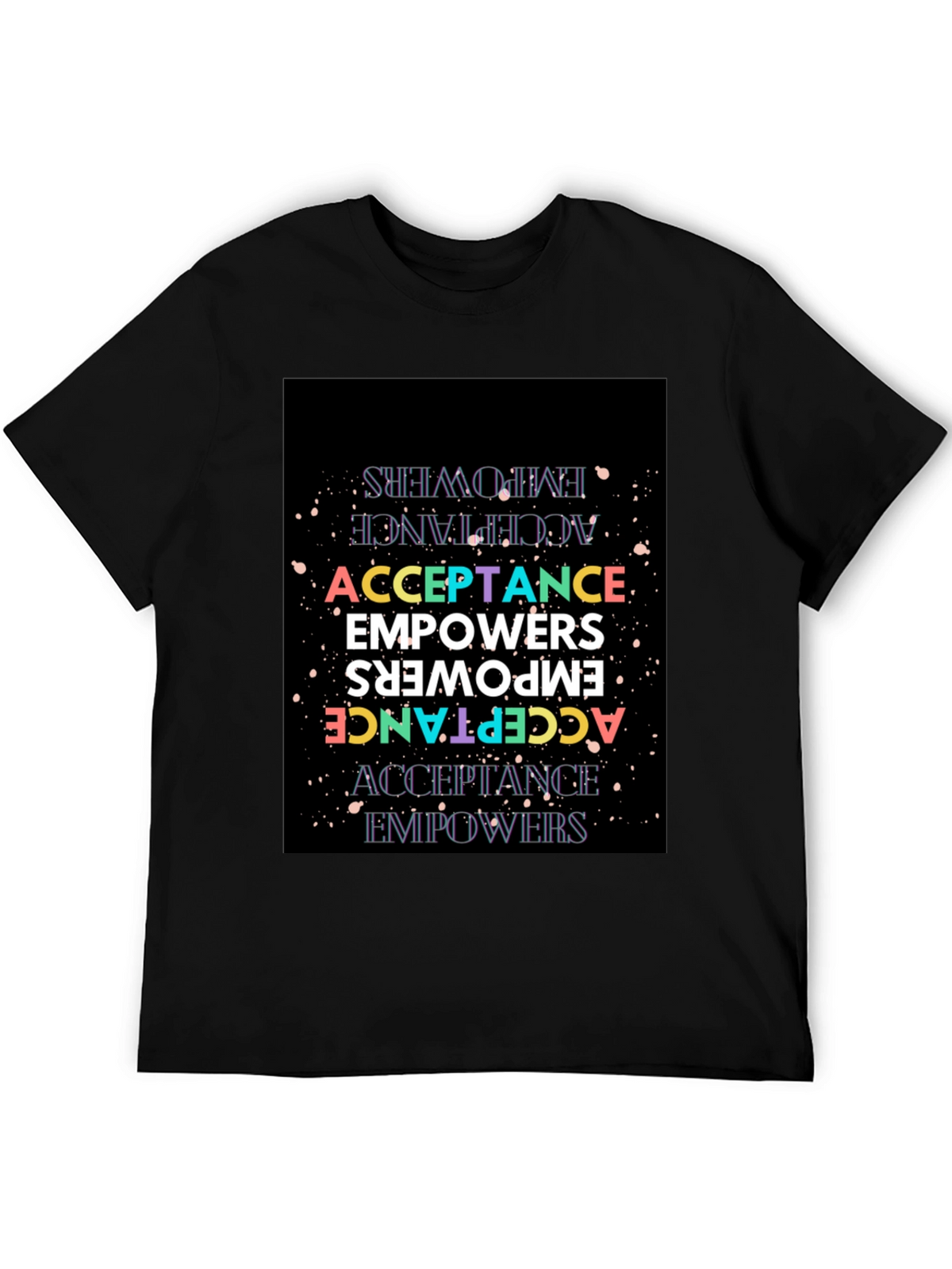 Acceptance Empowers Graphic Tee