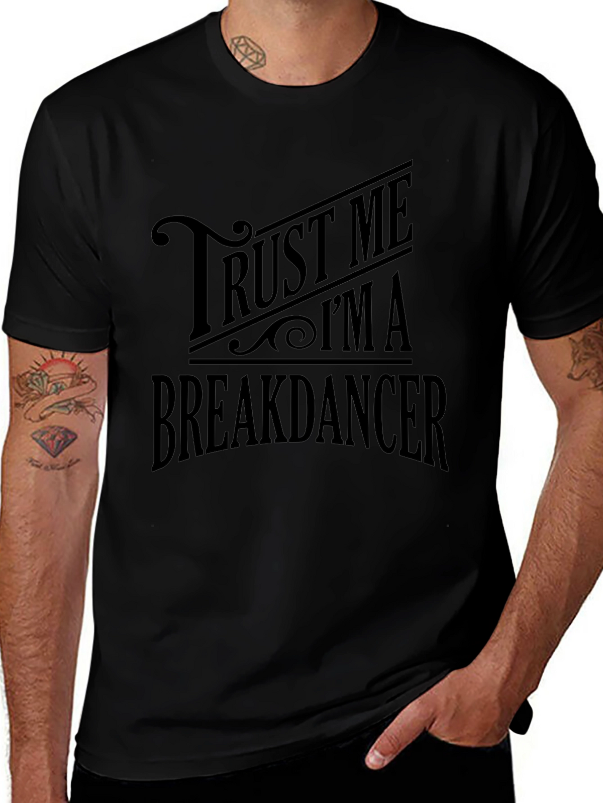 Trust Me Im A Breakdancer T-Shirt