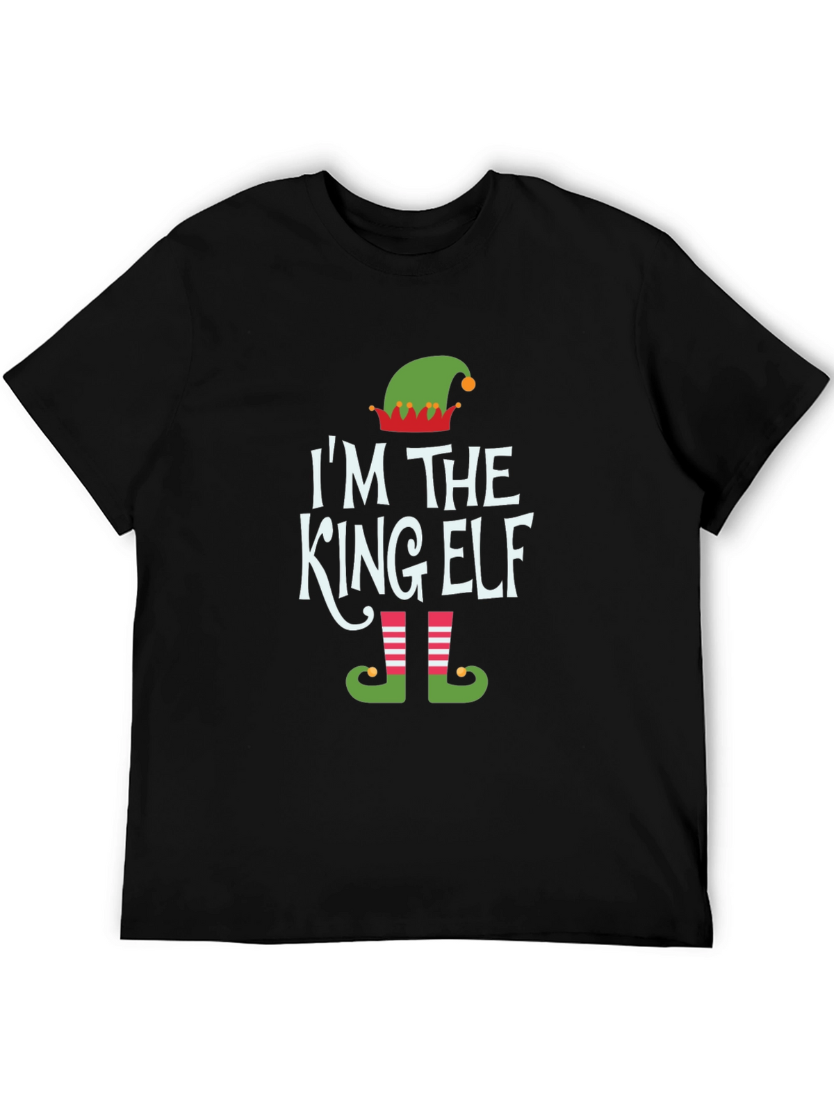 Im The King Elf Holiday T-Shirt
