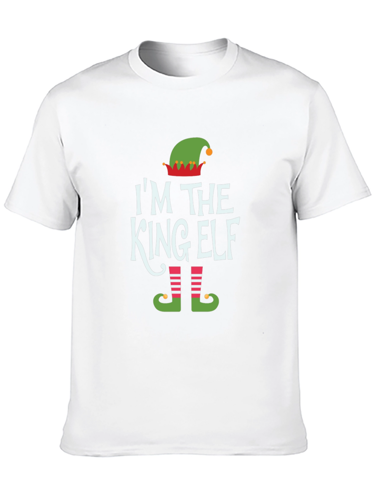 Im The King Elf Holiday T-Shirt