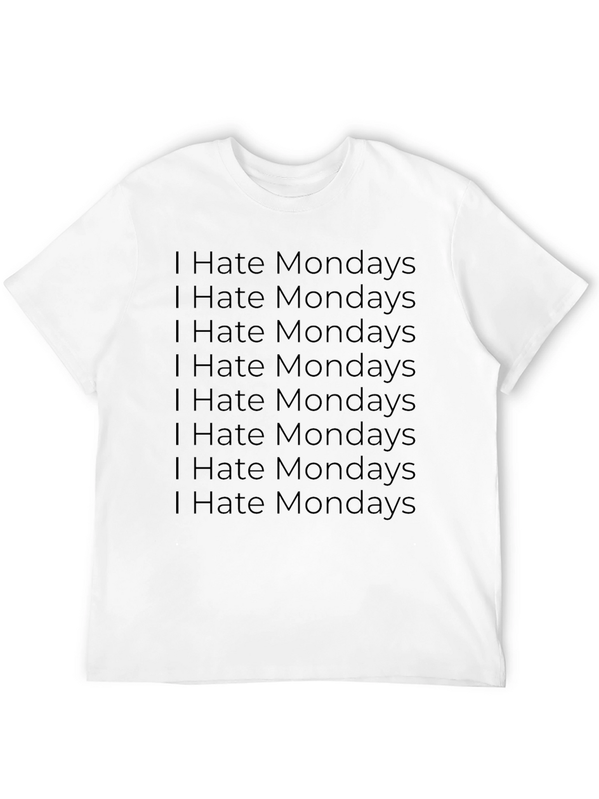 I Hate Mondays Graphic T-Shirt